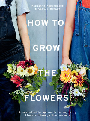 How to Grow the Flowers - ebook
